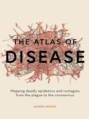 cover image of The Atlas of Disease